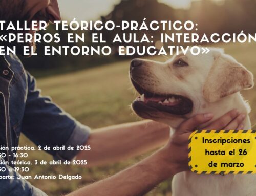 Taller teórico-práctico: «Perros en el aula: interacción en el entorno educativo»